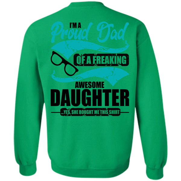 I Love Dad T Shirt, I'm A Proud Dad Sweatshirt