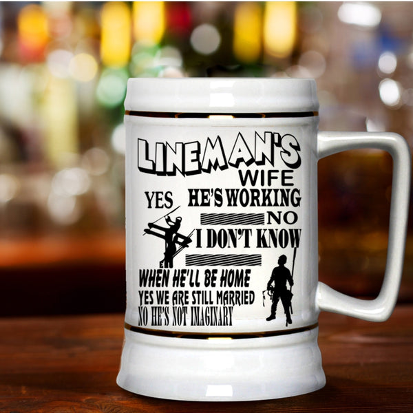 Beautiful Lineman's Wife Beer Stein 22oz, Lineman's Wife Beer Mug