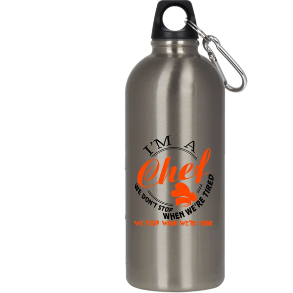 I'm A Chef 20 oz Stainless Steel Bottle,Awesome Gift For Chef Outdoor Sports Water Bottle