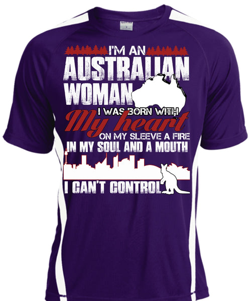 I'm An Australian Woman T Shirt, I Can't Control T Shirt, Cool Shirt