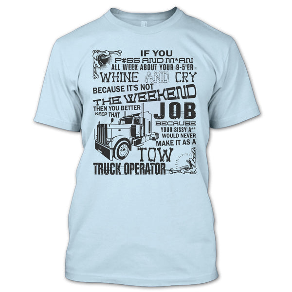 Tow Truck Operator T Shirt, Coolest Trucker T Shirt