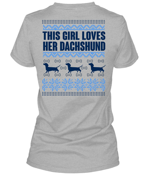 This Girl Loves Her Dachshund T Shirt, This Girl Loves Christmas T Shirt