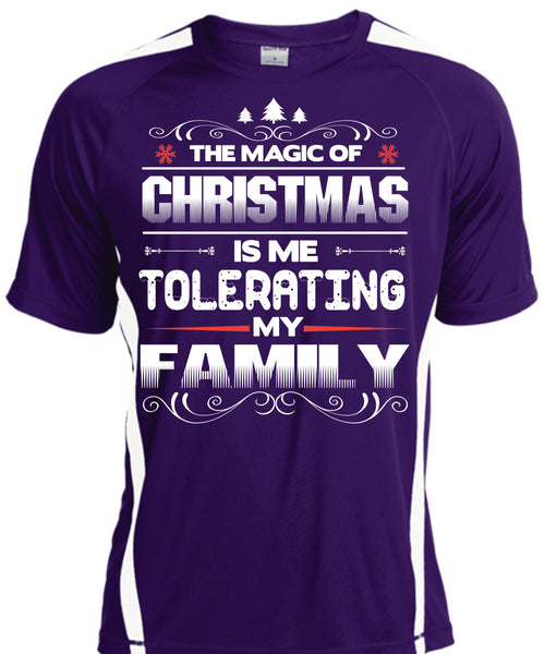 The Magic Of Christmas T Shirt, Me Tolerating My Family T Shirt, Cool Shirt