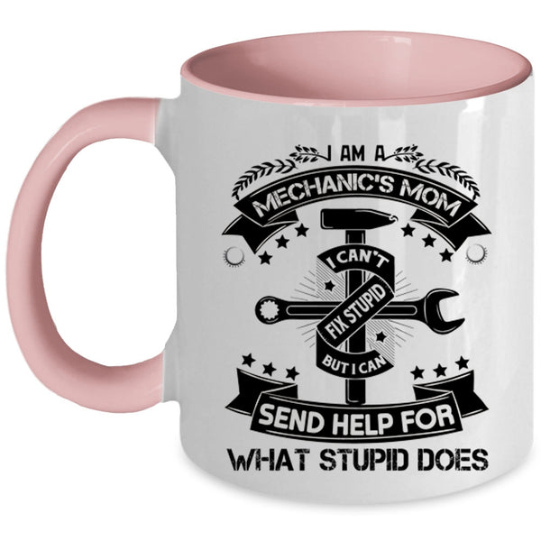 Awesome Mechanic's Mom Coffee Mug, I Am A Mechanic's Mom Accent Mug