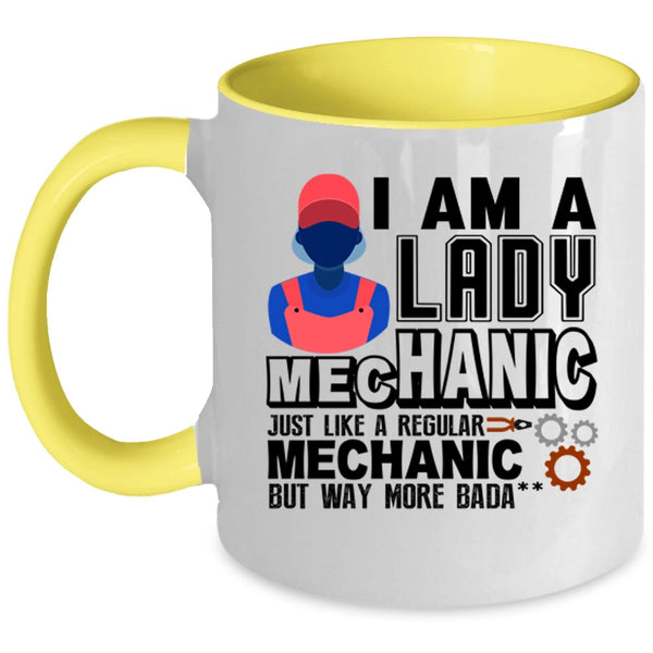 Gift For Wife Coffee Mug, I Am A Lady Mechanic Accent Mug