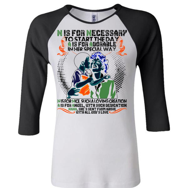 Nana Is Fir Nice T Shirt, I Love Nana T Shirt, Awesome T-Shirts