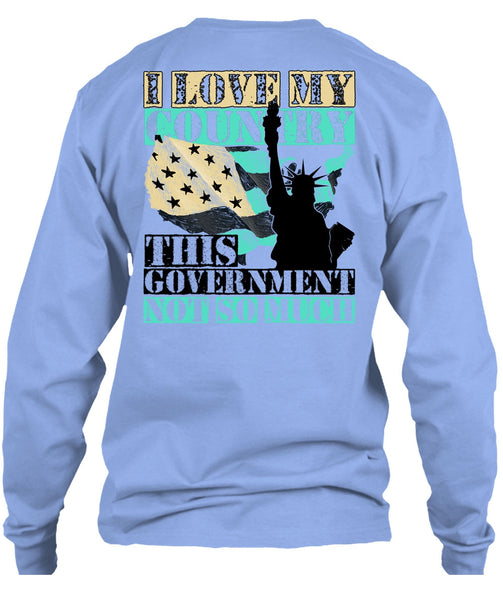 I Love My Country T Shirt, I Love Veteran T Shirt