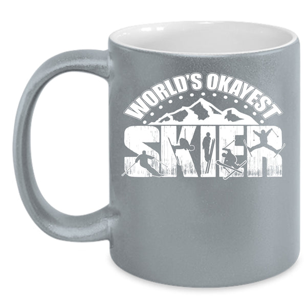 World's Okayest Skier Coffee Mug, Cool Gift For Skier Coffee Cup