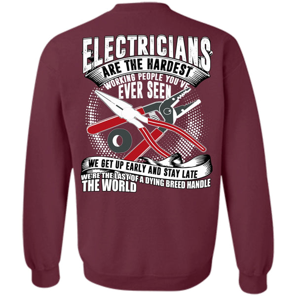 Dying Breed Handle T Shirt, I Love Electrician Sweatshirt