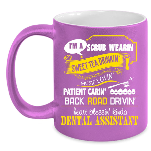 I'm A Dental Assistant Coffee Mug, Cool Dentist Coffee Cup