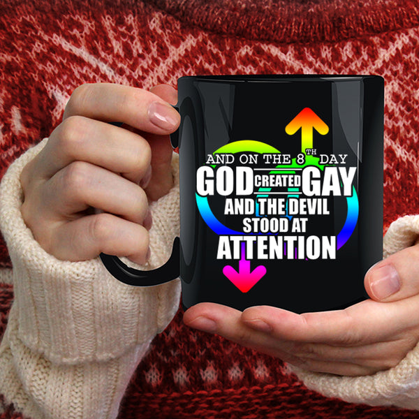 On 8th Day God Created Gay Coffee Mug, Funny Gay Coffee Cup