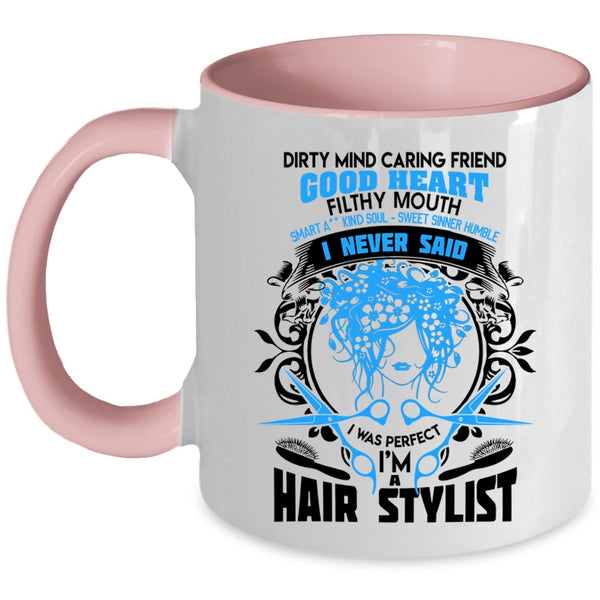 Awesome Hairstylist Coffee Mug, I'm A Hair Stylist Accent Mug