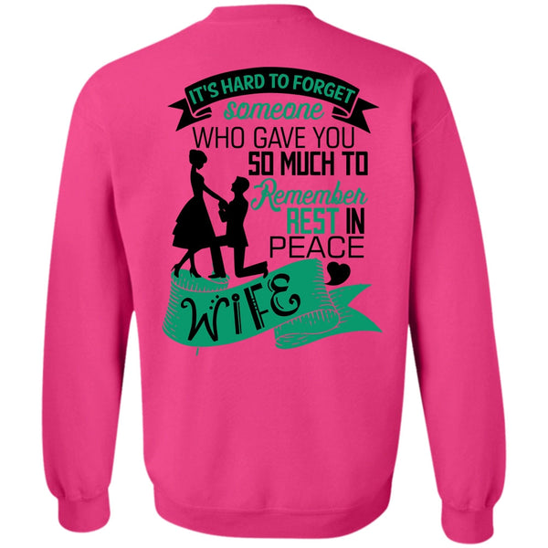 I Love Husband T Shirt, Remember Rest In Peace Wife Sweatshirt