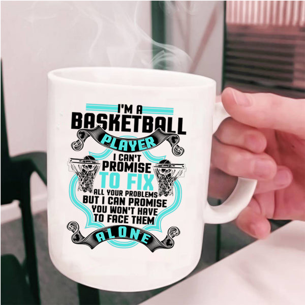 Cute Gift For Basketball Players Coffee Mug, I'm A Basketball Player Cup
