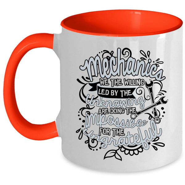 Cute Gift For Mechanics Coffee Mug, Mechanics Accent Mug