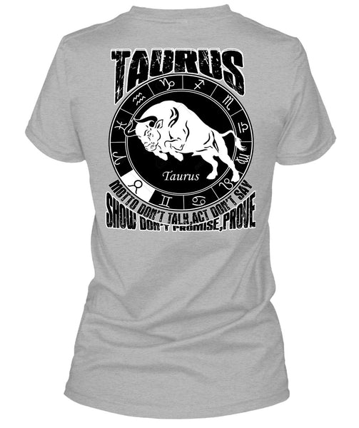 Taurus Motto Don't Talk T Shirt, I Love Taurus T Shirt
