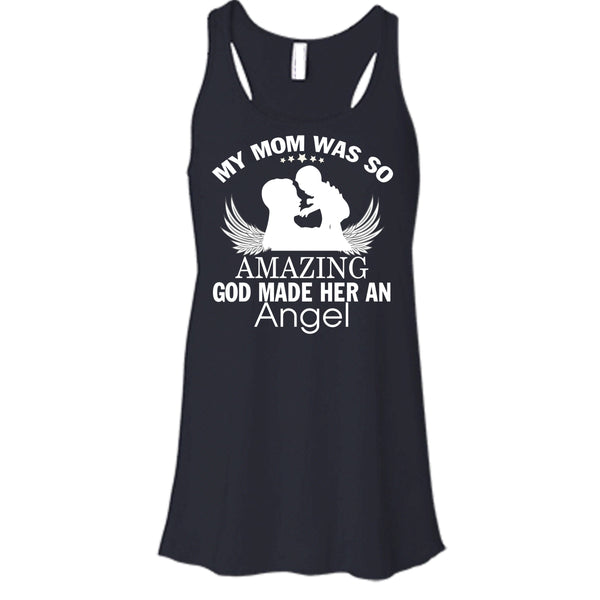 My Mom Was So Amazing T Shirt, Dog Made Her And Angel Tank Top
