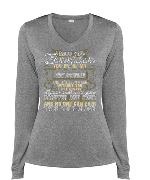 I Miss You Brother T Shirt, We're My Best Friend T Shirt, Cool Shirt (Ladies LS Heather V-Neck)
