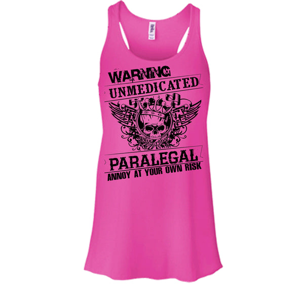 Warning Unmedicated T Shirt, Coolest Paralegal T Shirt, Awesome t-shirts