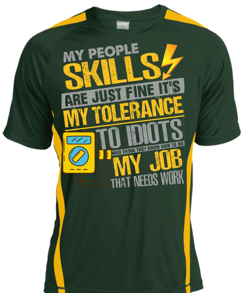 My People Skills Are Just Fine T Shirt, Being An Electrician T Shirt, Cool Shirt