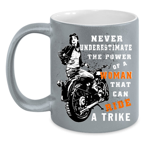 The Power Of A Woman Can Ride A Trike Coffee Mug, Cool Lady Coffee Cup