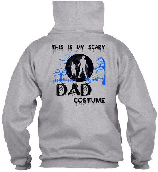 This Is My Scary Dad Costume T Shirt, Wait For Halloween T Shirt