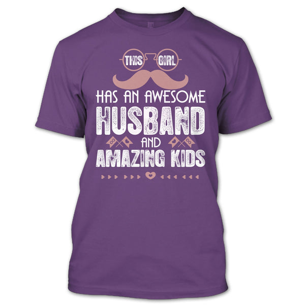 This Girl Has An Awesome Husband T Shirt, Husband T Shirt