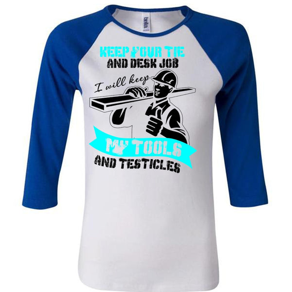 My Tools And Testicles T Shirt, I Love Ironworker T Shirt, Awesome T-Shirts
