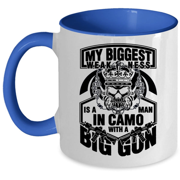 Big Gun Coffee Mug, My Biggest Weaknees Is A Man Accent Mug
