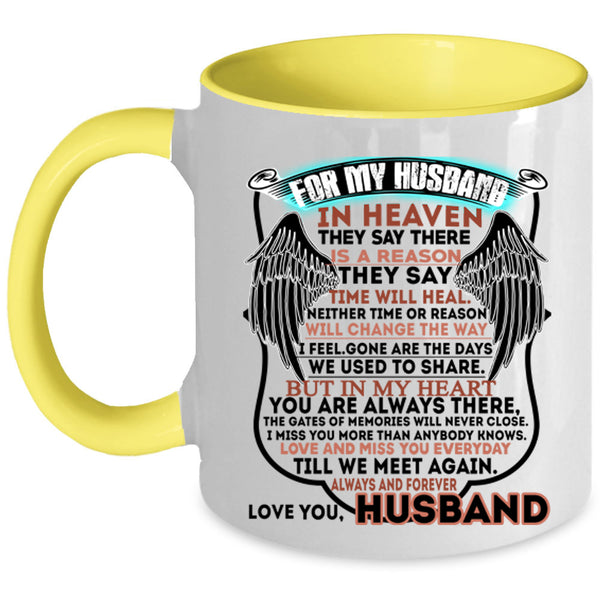I Love My Husband Coffee Mug, For My Husband In Heaven Accent Mug