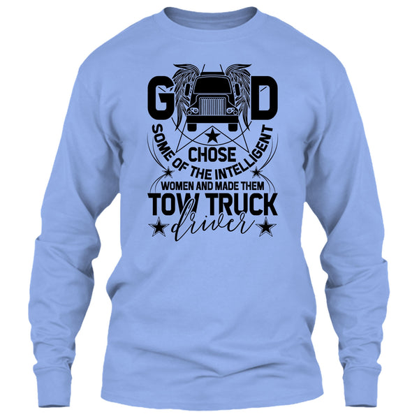 The Intelligent Women T Shirt, Tow Truck Driver T Shirt