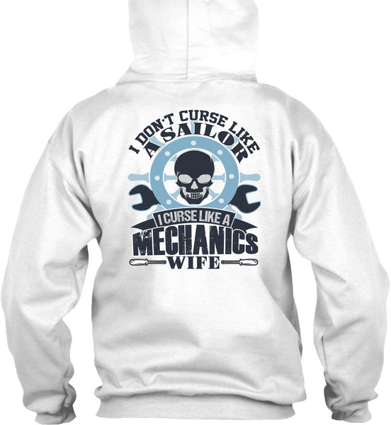 I Curse Like A Mechanic's Wife T Shirt, I Love Mechanic T Shirt