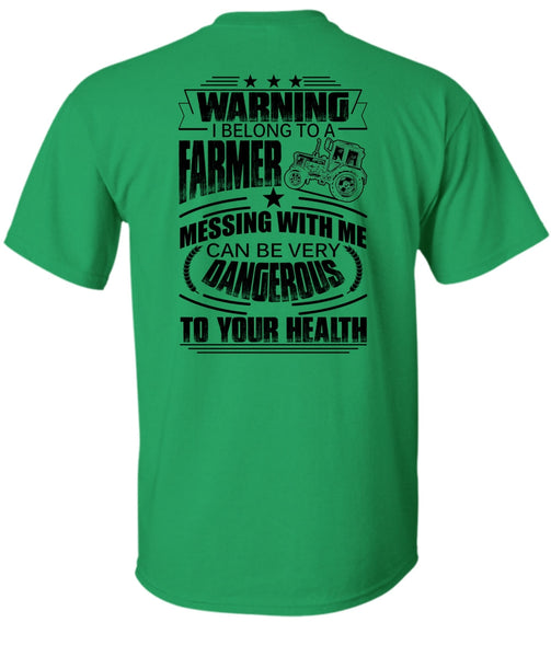 I Belong To A Farmer T Shirt, I Love Farmer T Shirt