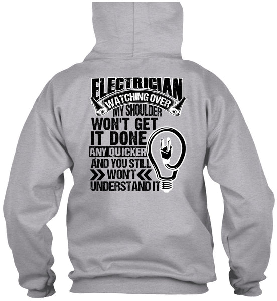 Electrician Watching Over T Shirt, I Love Electrician T Shirt
