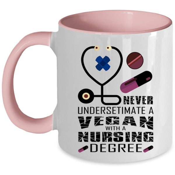 Cool Vegan Coffee Mug, A Vegan With A Nursing Degree Accent Mug