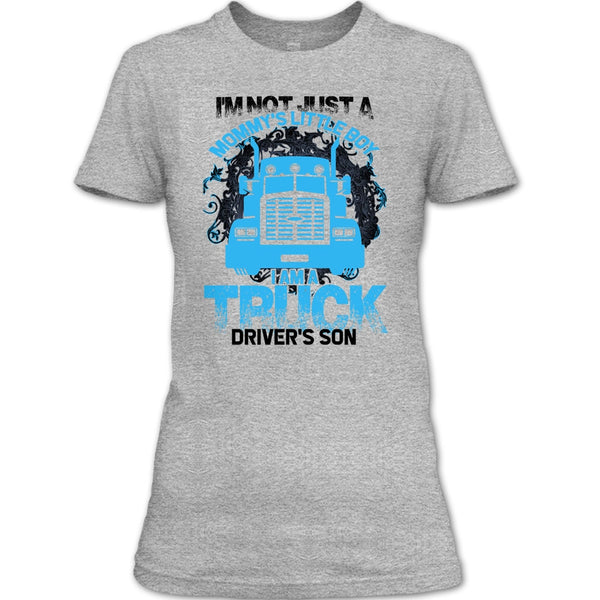 I'm Not Just A Mommy's Little Boy T Shirt, Coolest Trucker Mom T Shirt