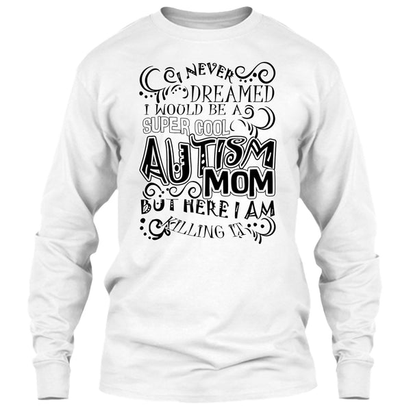 Cool Autism Mom T Shirt, Gift For Autism Mom T Shirt