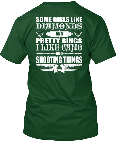 I Like Camo And Shooting Things T Shirt, Girls Like Diamonds T Shirt