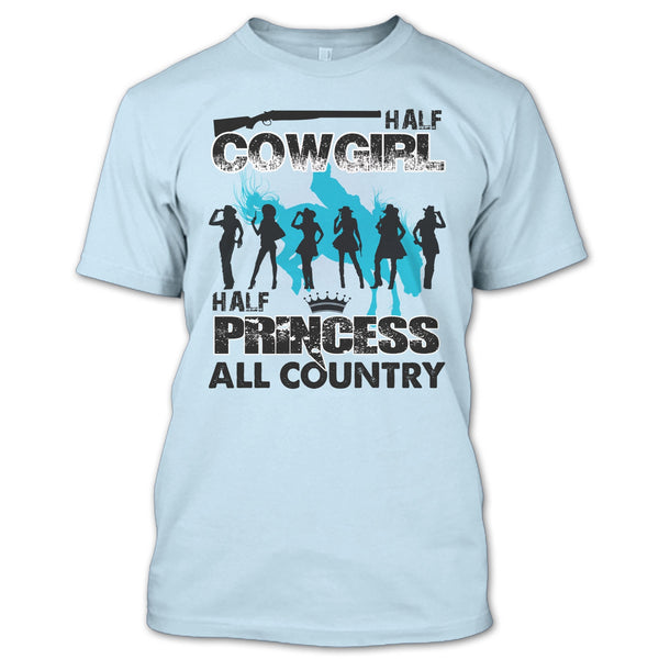 Half Cowgirl T Shirt, All Country T Shirt