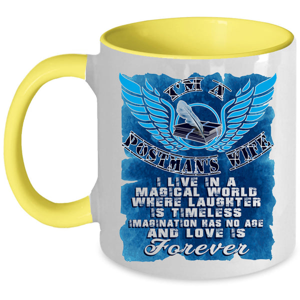 Love Is Forever Coffee Mug, I'm A Postman's Wife Accent Mug