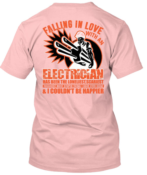 Falling In Love With An Electrician T Shirt, I Love Electrician T Shirt