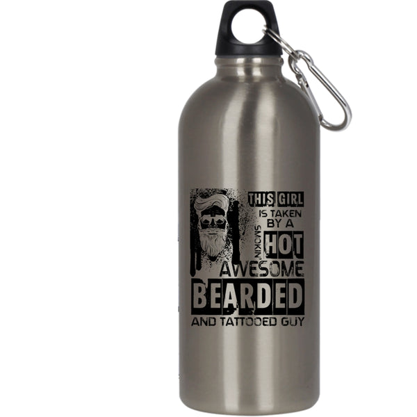 This Girl Is Taken By A Bearded And Tattooed Guy 20 oz Stainless Steel Bottle,Cute Wedding Outdoor Sports Water Bottle