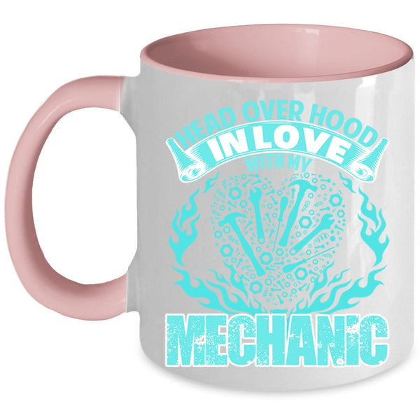 Cute Mechanic Coffee Mug, Head Over Hood In Love With My Mechanic Accent Mug