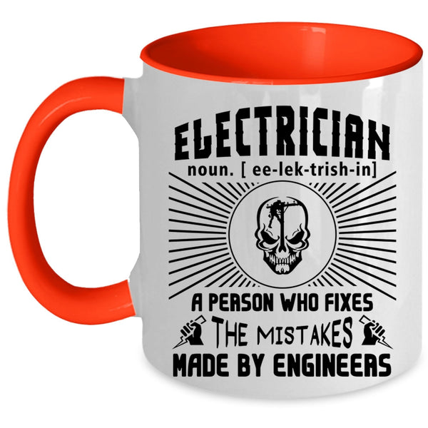 The Mistakes Made By Engineers Coffee Mug, Electrician Accent Mug