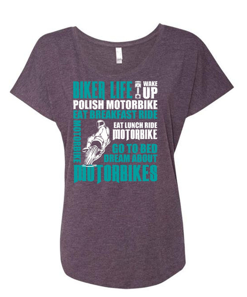Biker Life T Shirt, Dream About Motorbikes T Shirt, Cool Shirt (Ladies' Triblend Dolman Sleeve)