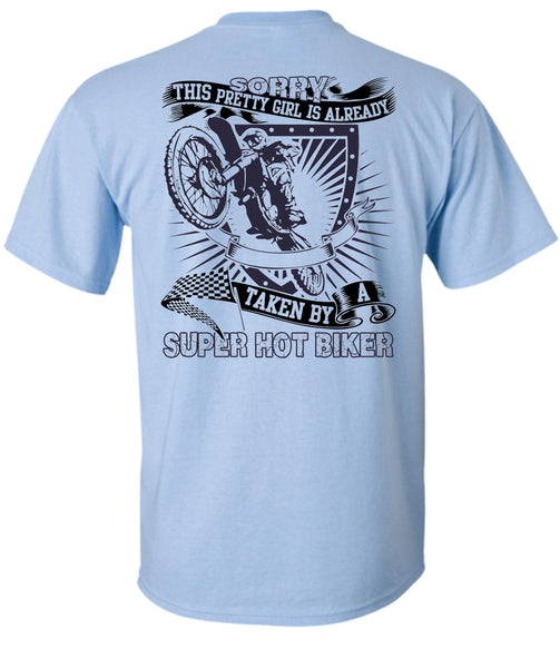 Taken By A Hot Biker T Shirt, I Love Biking T Shirt