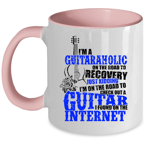Funny Gift For Guitarist Coffee Mug, I'm A Guitaraholic Accent Mug