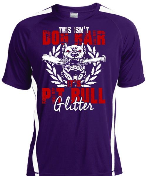 It's Pit Bull Glitter T Shirt, This Isn't Dog Hair T Shirt, Cool Shirt