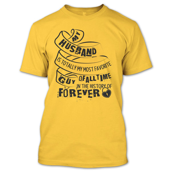 My Husband T Shirt, Gift For Husband T Shirt
