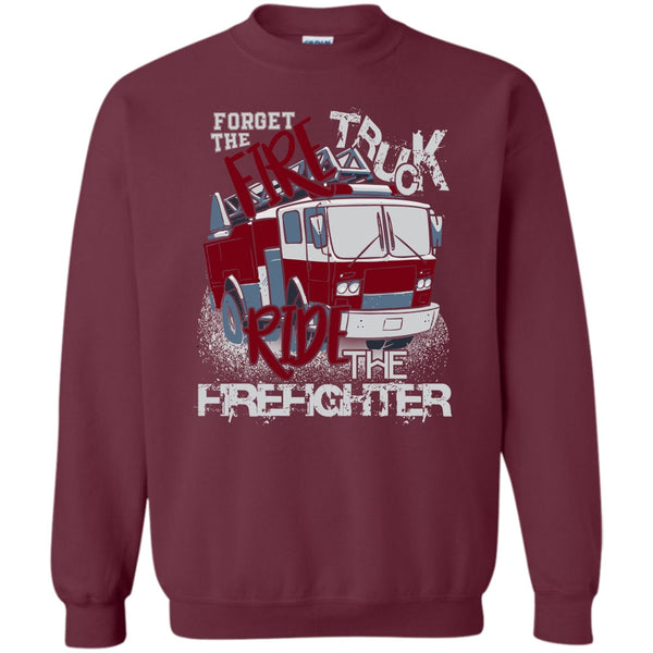 Our Title Is Earned Never Given T Shirt, Gift For Firefighter Sweatshirt